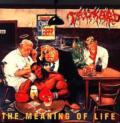 Tankard: "The Meaning Of Life" – 1990